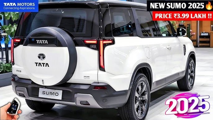 Tata Sumo 2025, Tata Sumo 2025 Launch, Tata Sumo 2025 Price, Tata Sumo 2025 Features, Tata Sumo 2025 Mileage, Tata Sumo 2025 Interior, Tata Sumo 2025 Exterior, Tata Sumo 2025 Review, Tata Sumo 2025 Variants, Tata Sumo 2025 Top Model, Tata Sumo 2025 Base Model, Tata Sumo 2025 On Road Price, Tata Sumo 2025 Booking, Tata Sumo 2025 Delivery, Tata Sumo 2025 Safety, Tata Sumo 2025 New Model, Tata Sumo 2025 Engine, Tata Sumo 2025 Performance, Tata Sumo 2025 SUV, Tata Sumo 2025 Details